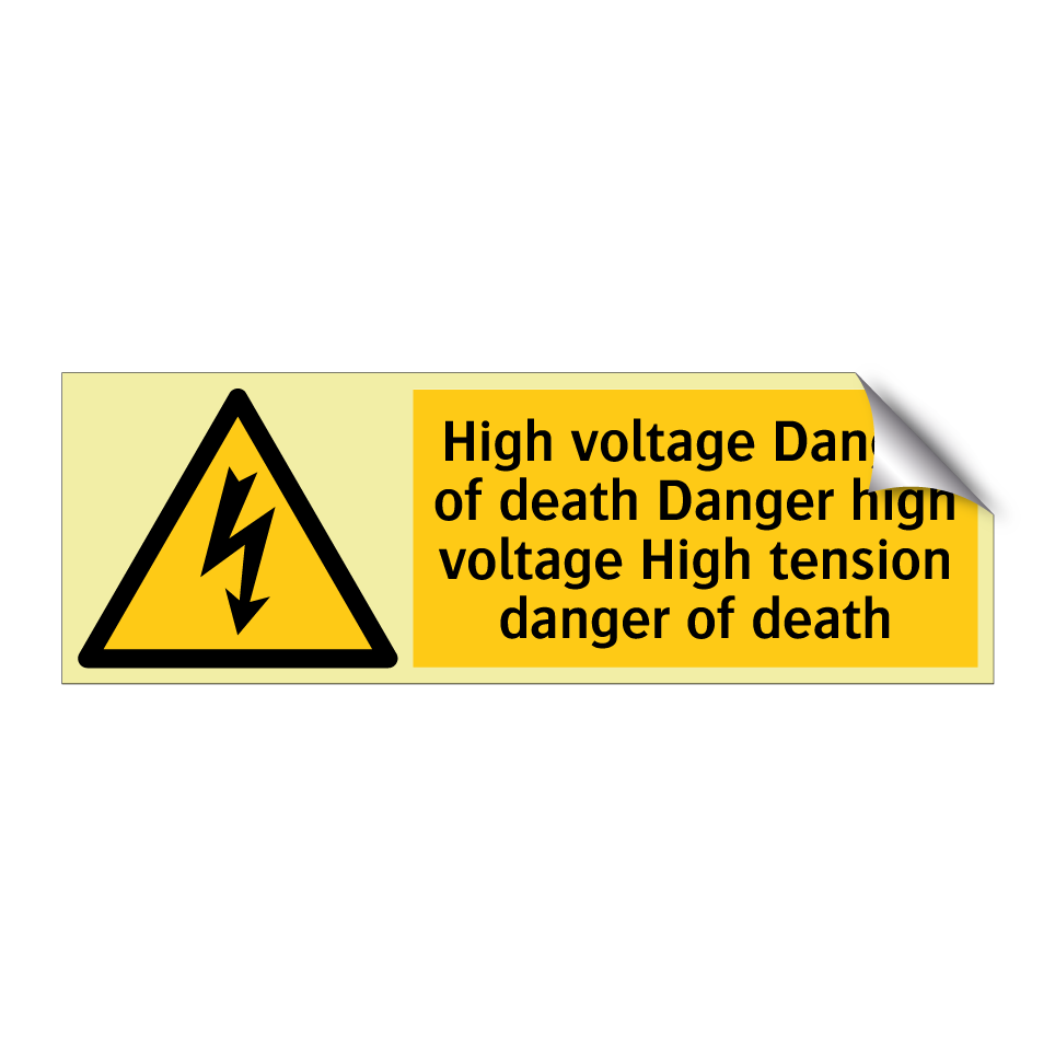 High voltage Danger of death Danger high voltage High tension danger of death