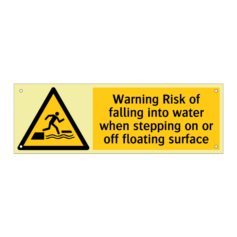 Warning Risk of falling into water when stepping on or off floating surface