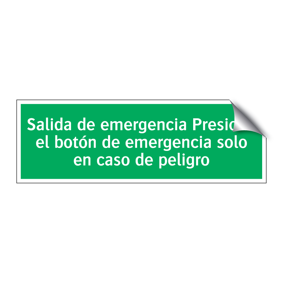 Salida de emergencia Presione el botón de emergencia solo en caso de peligro