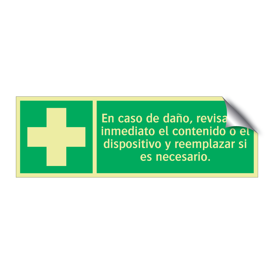 En caso de daño, revisar de inmediato el contenido o el dispositivo y reemplazar si es necesario.