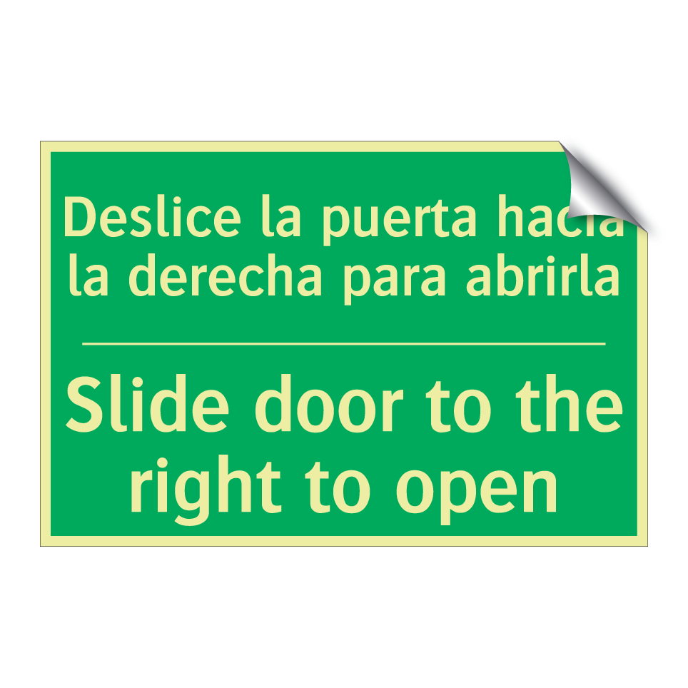 Deslice la puerta hacia la /.../ - Slide door to the right to /.../