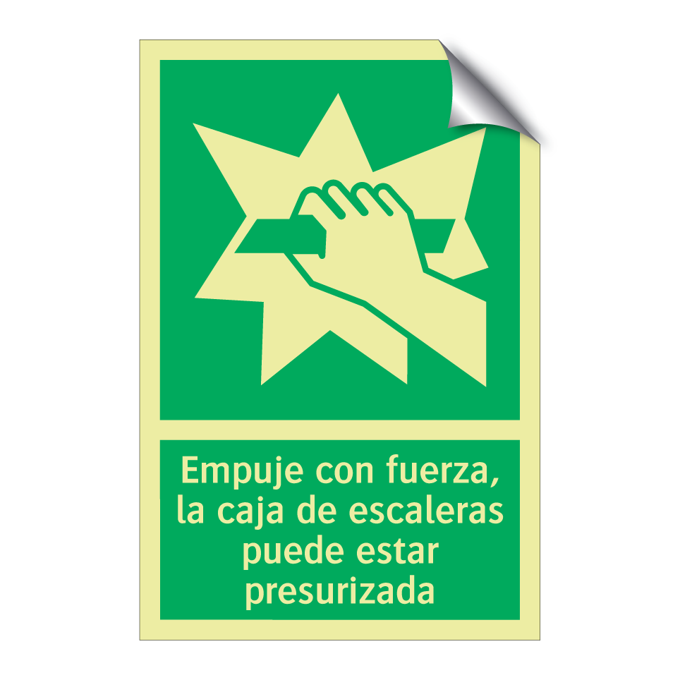 Empuje con fuerza, la caja de escaleras puede estar presurizada