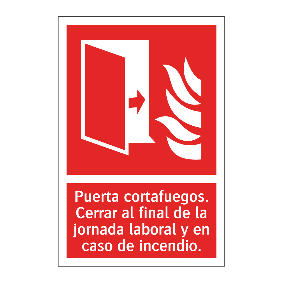 Puerta cortafuegos. Cerrar al final de la jornada laboral y en caso de incendio.