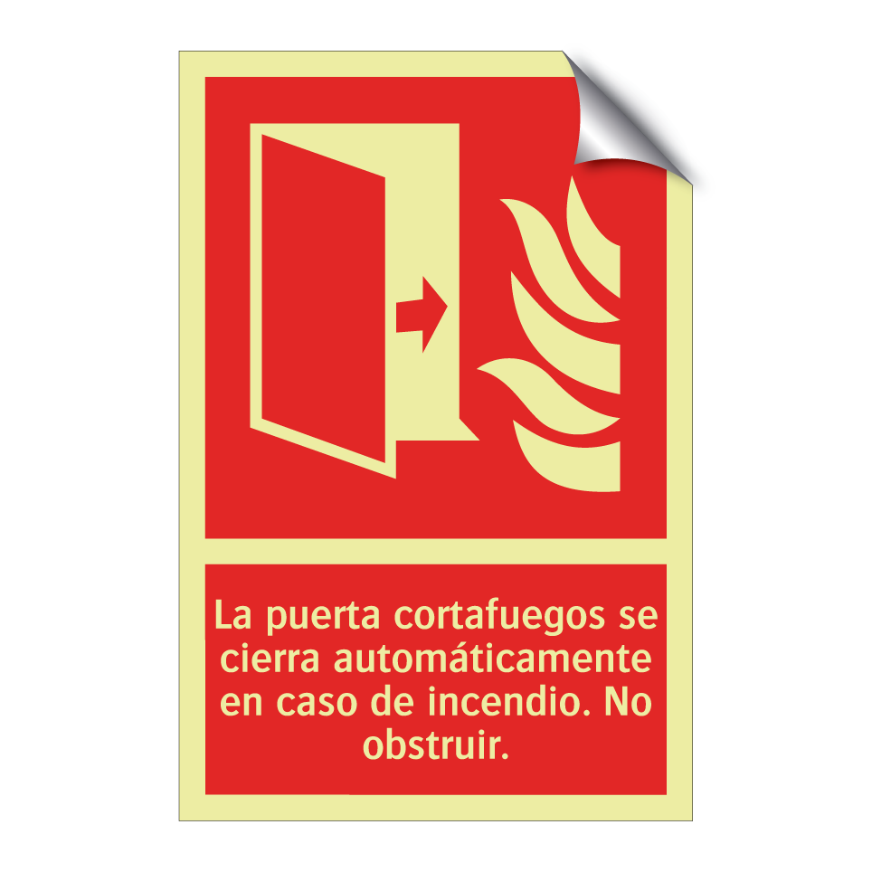 La puerta cortafuegos se cierra automáticamente en caso de incendio. No obstruir.
