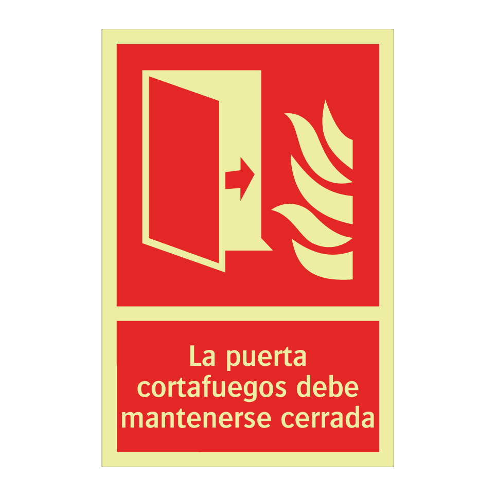 La puerta cortafuegos debe mantenerse cerrada