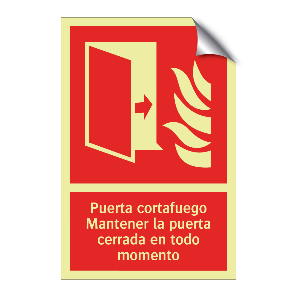 Puerta cortafuego Mantener la puerta cerrada en todo momento