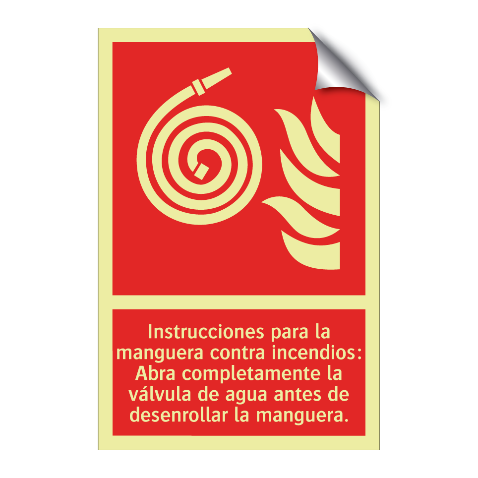 Instrucciones para la manguera contra incendios: Abra completamente la válvula de agua antes de desenrollar la manguera.