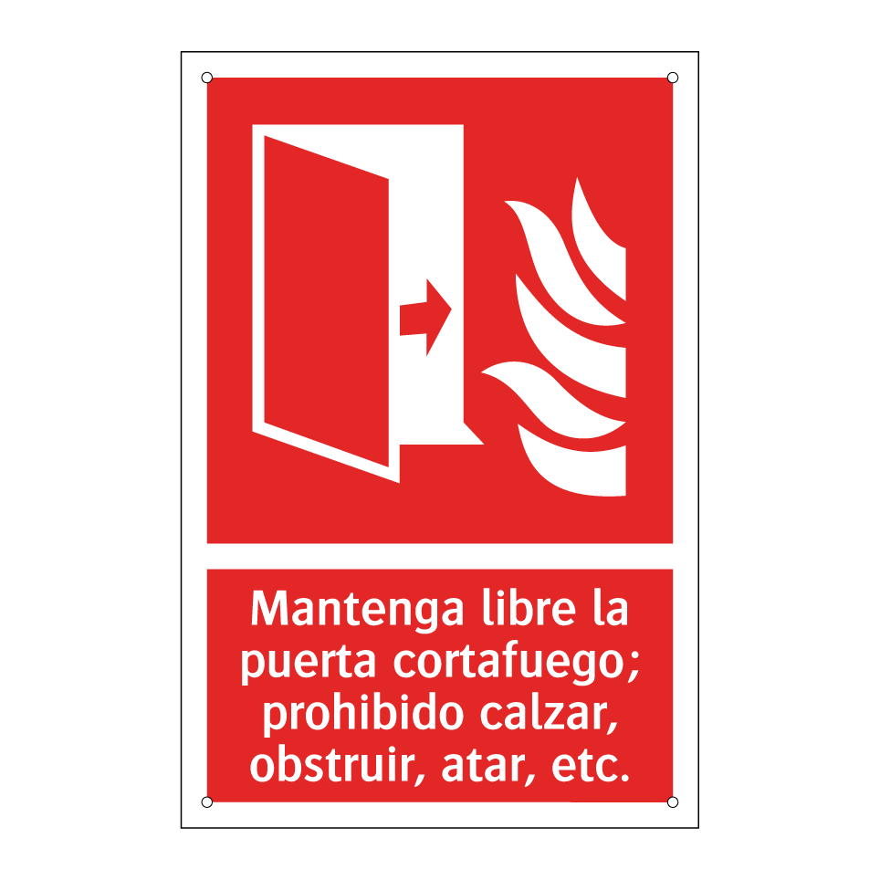 Mantenga libre la puerta cortafuego; prohibido calzar, obstruir, atar, etc.