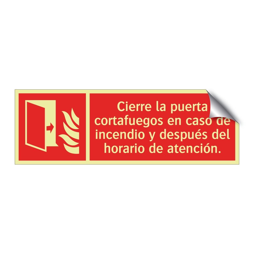 Cierre la puerta cortafuegos en caso de incendio y después del horario de atención.