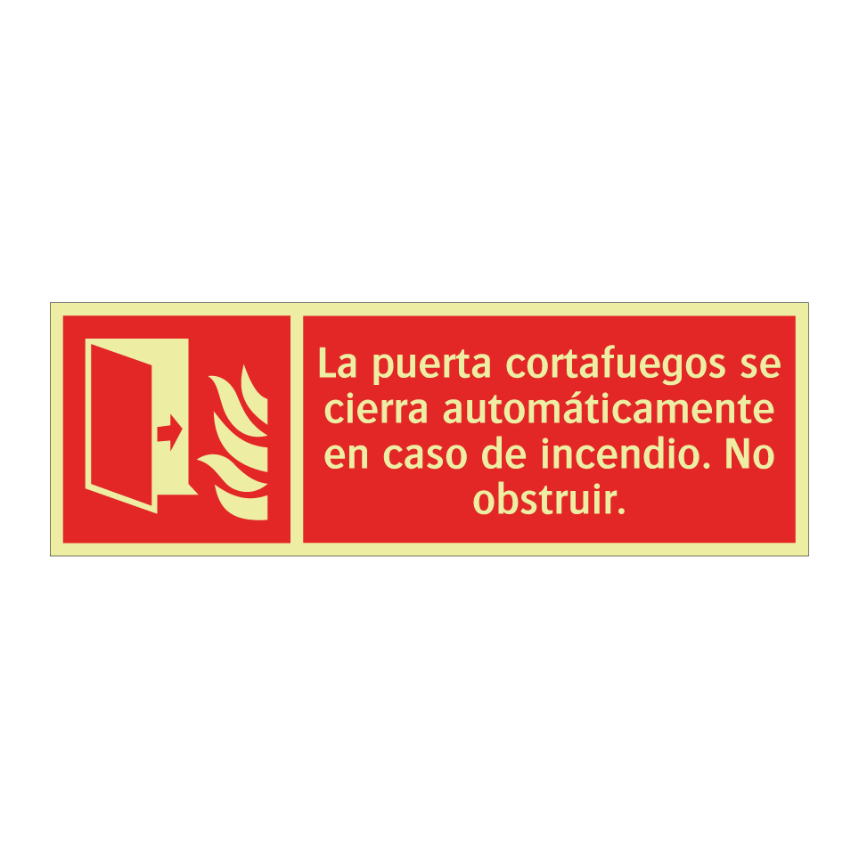 La puerta cortafuegos se cierra automáticamente en caso de incendio. No obstruir.