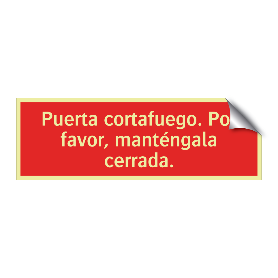 Puerta cortafuego. Por favor, manténgala cerrada.