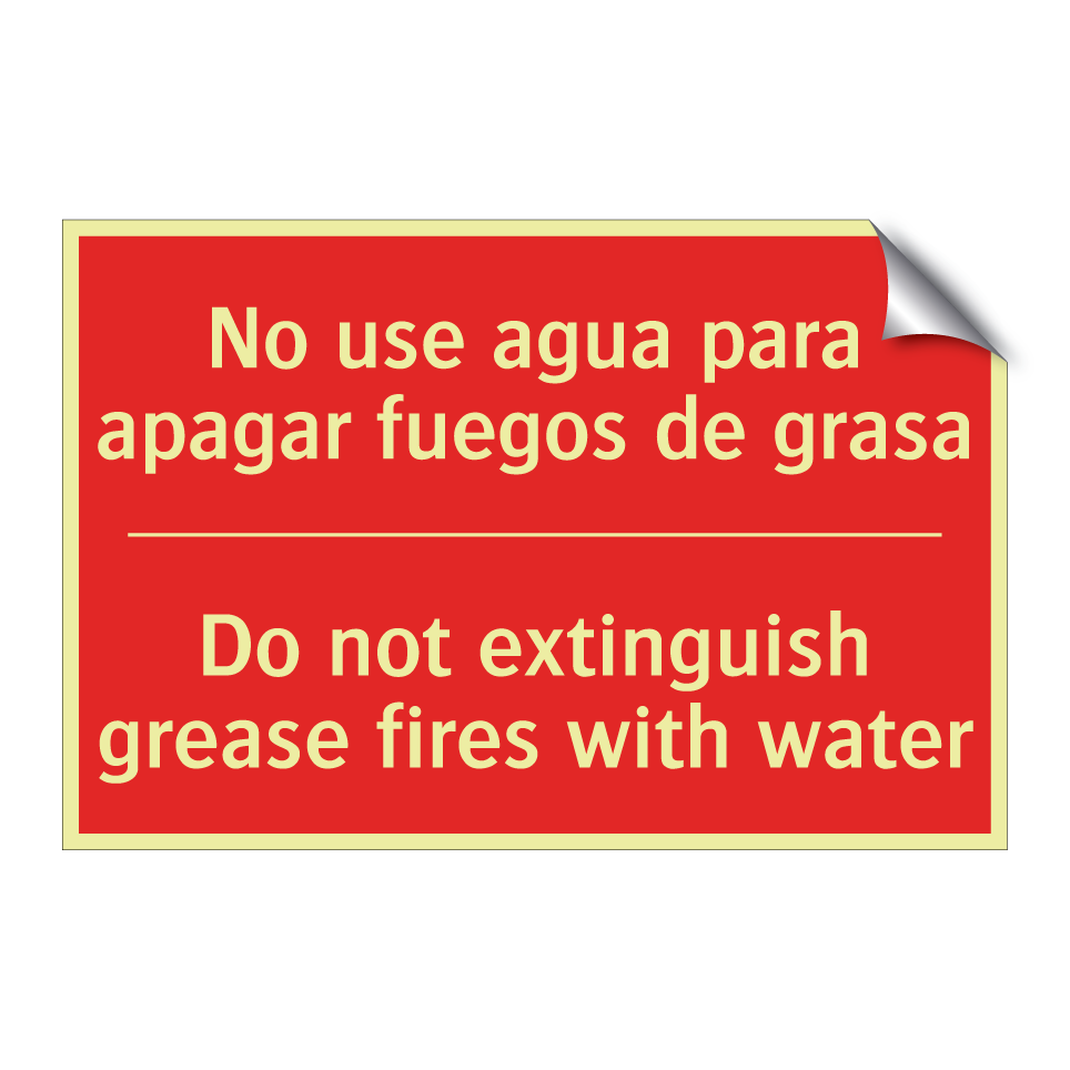 No use agua para apagar /.../ - Do not extinguish grease /.../