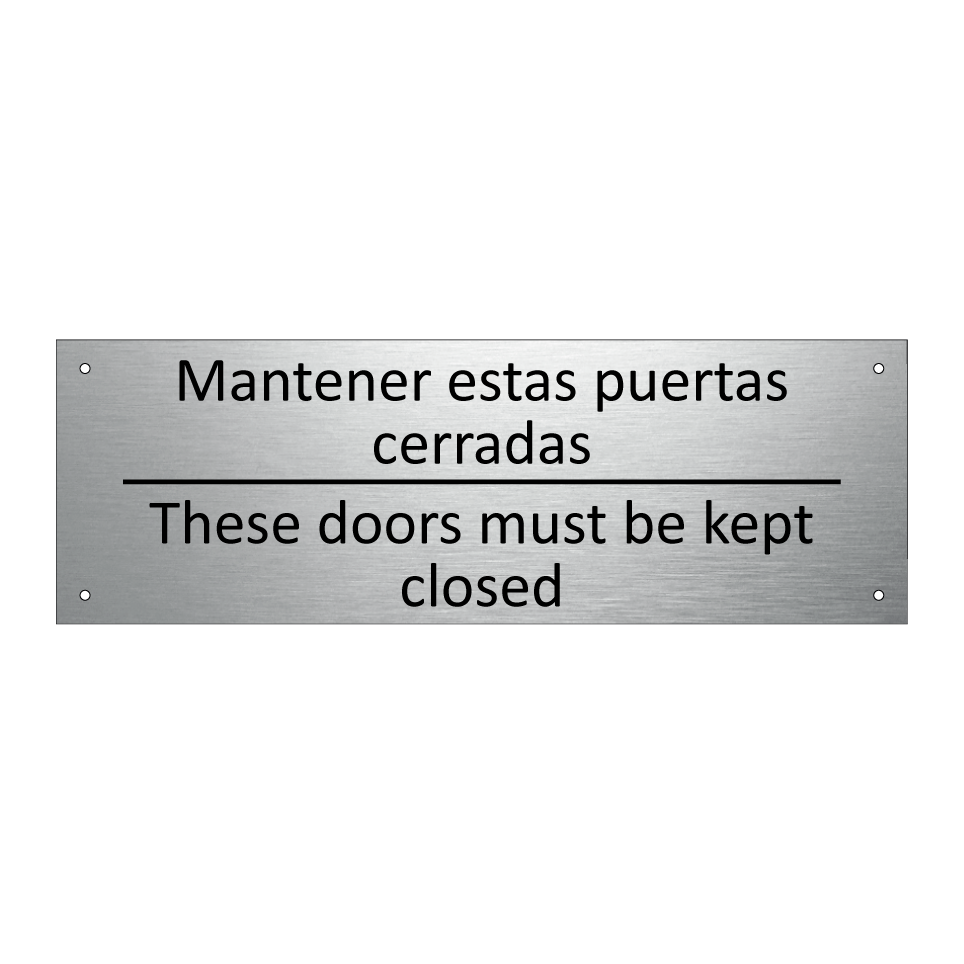 Mantener estas puertas /.../ - These doors must be kept /.../