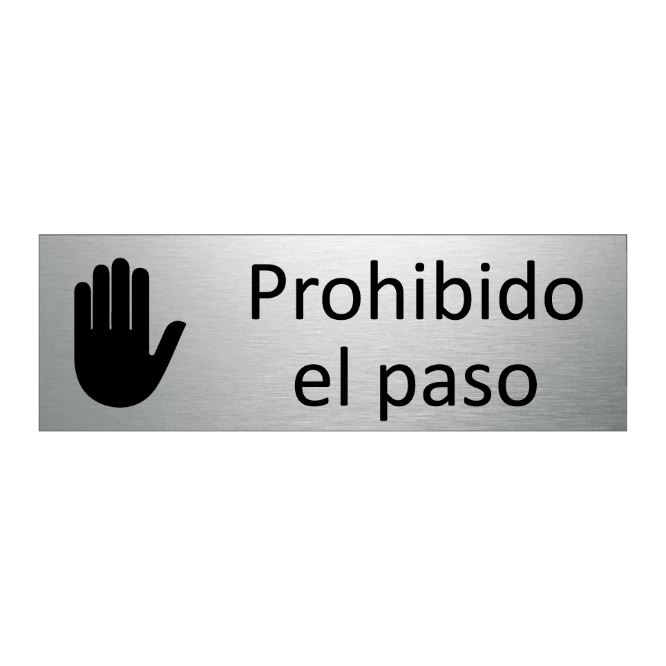 Prohibido el paso