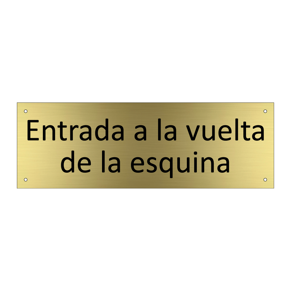 Entrada a la vuelta de la esquina