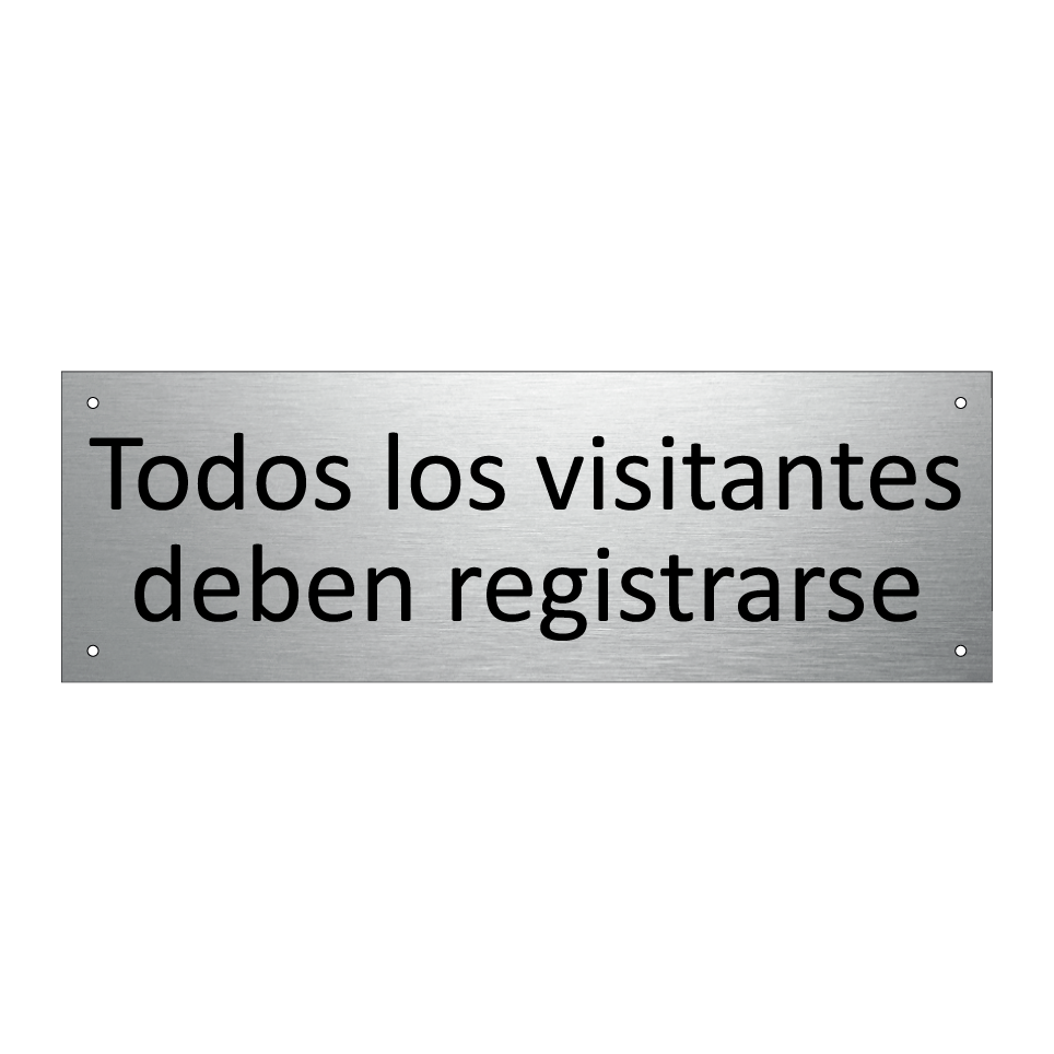 Todos los visitantes deben registrarse