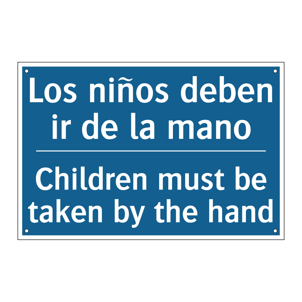 Los niños deben ir de la mano - Children must be taken by the  /.../