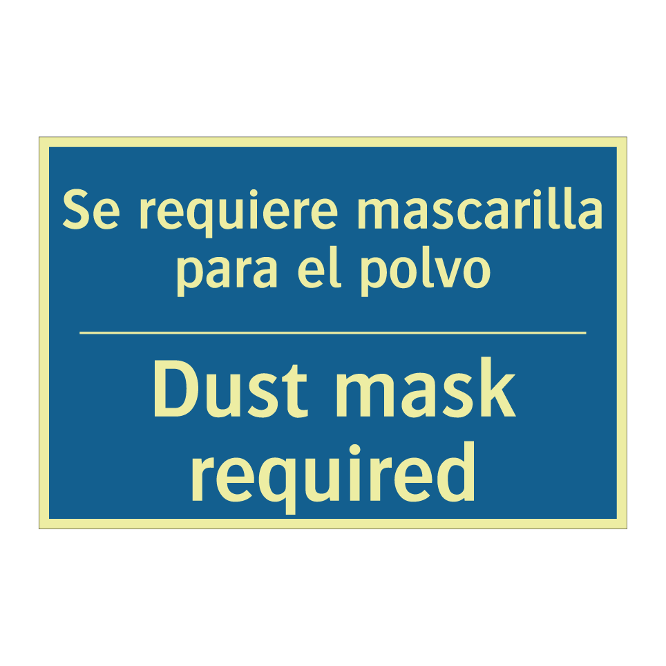 Se requiere mascarilla para el  /.../ - Dust mask required