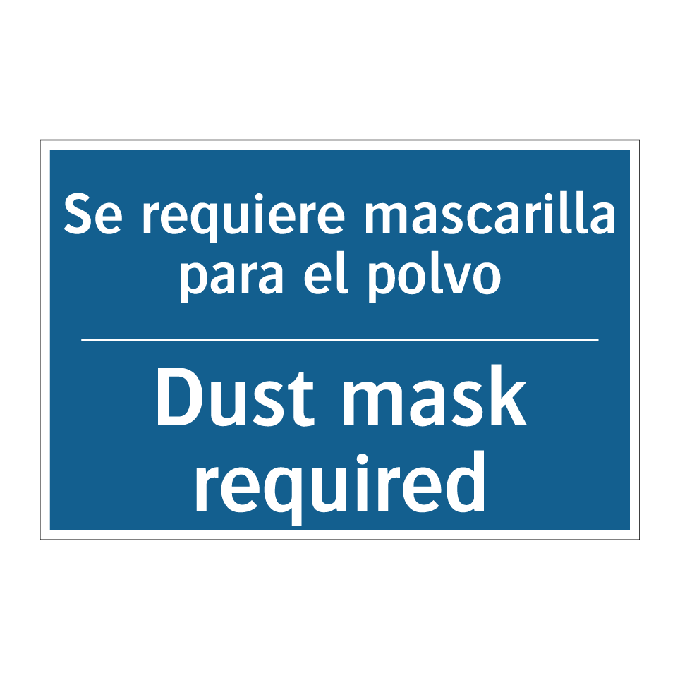 Se requiere mascarilla para el  /.../ - Dust mask required