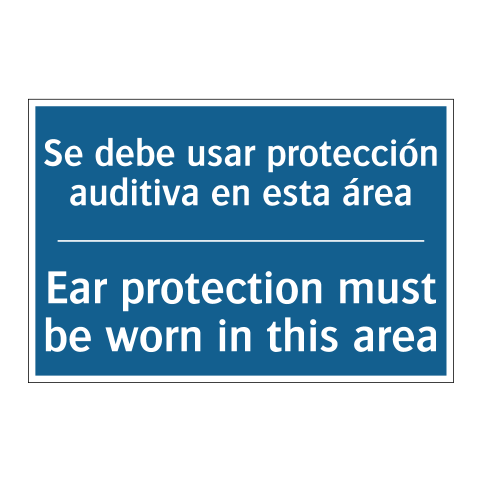 Se debe usar protección auditiva  /.../ - Ear protection must be worn in  /.../