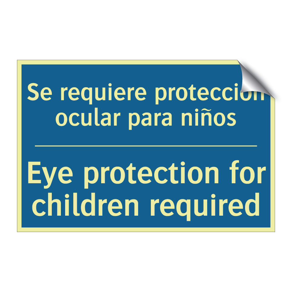 Se requiere protección ocular  /.../ - Eye protection for children required /.../