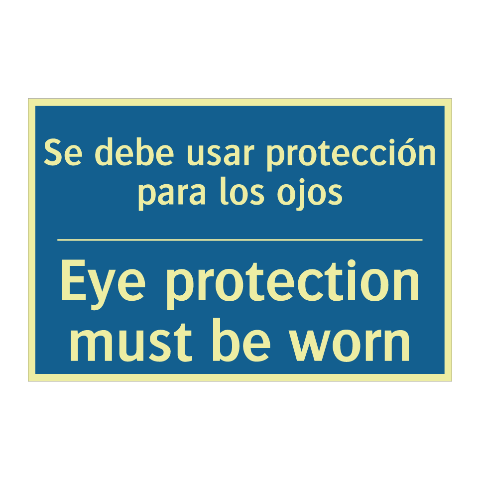 Se debe usar protección para los  /.../ - Eye protection must be worn