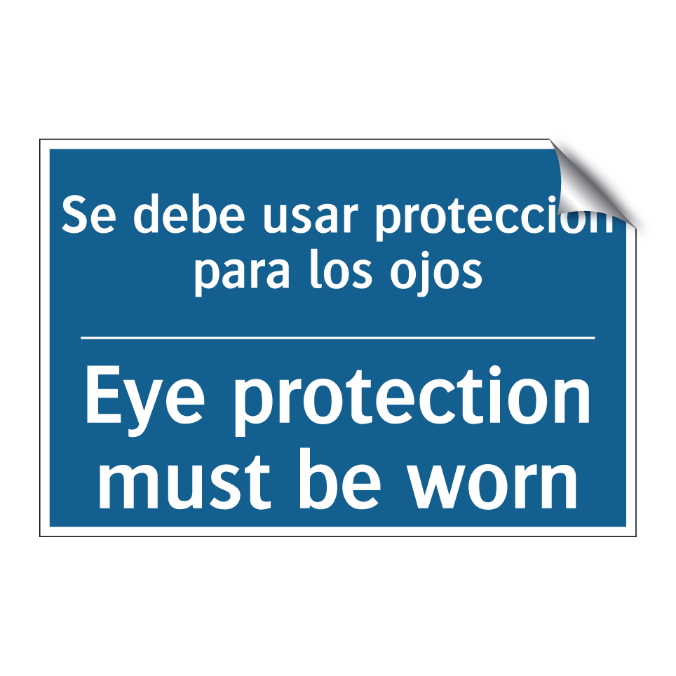 Se debe usar protección para los  /.../ - Eye protection must be worn