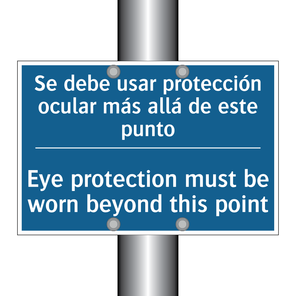 Se debe usar protección ocular  /.../ - Eye protection must be worn beyond  /.../