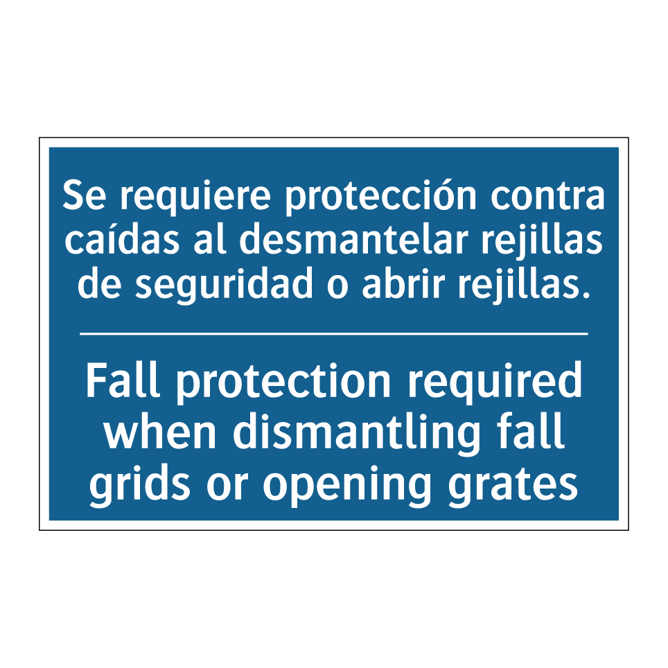 Se requiere protección contra  /.../ - Fall protection required when  /.../