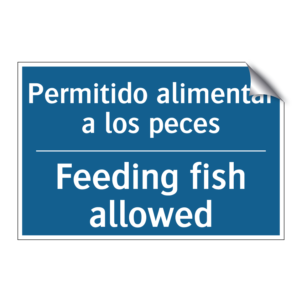 Permitido alimentar a los peces /.../ - Feeding fish allowed