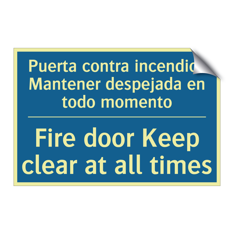 Puerta contra incendios Mantener  /.../ - Fire door Keep clear at all times /.../