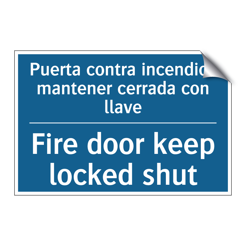 Puerta contra incendios mantener  /.../ - Fire door keep locked shut