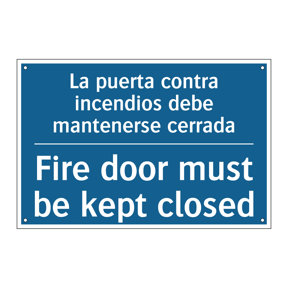La puerta contra incendios debe  /.../ - Fire door must be kept closed