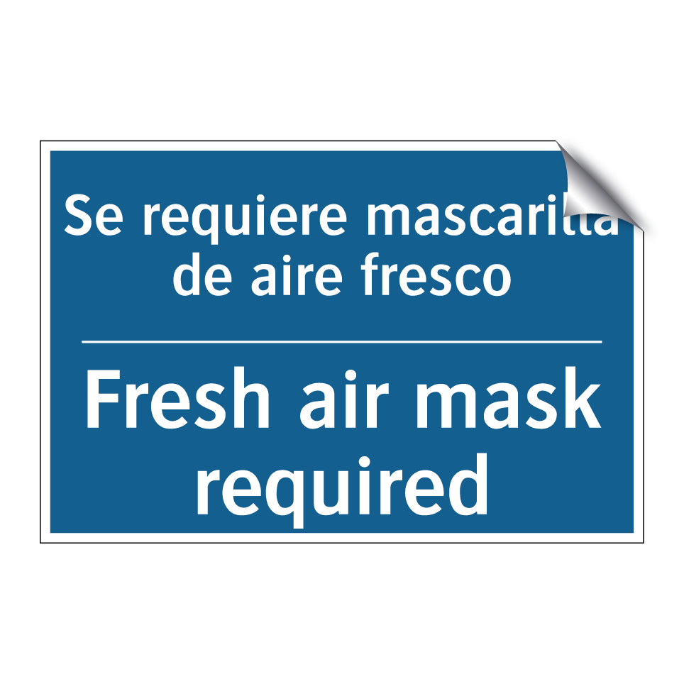 Se requiere mascarilla de aire  /.../ - Fresh air mask required