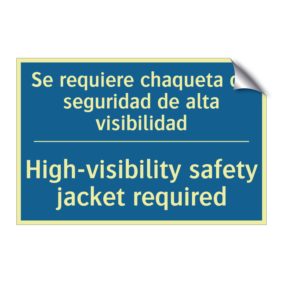 Se requiere chaqueta de seguridad  /.../ - High-visibility safety jacket  /.../