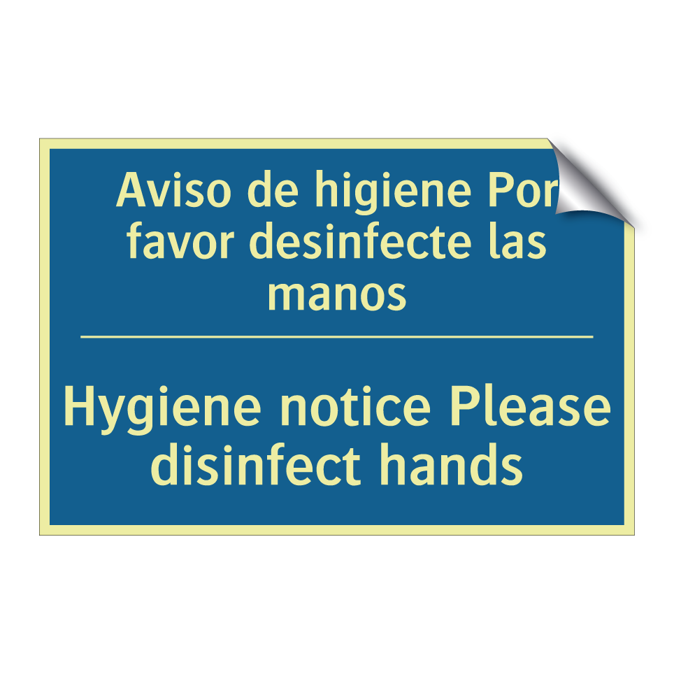 Aviso de higiene Por favor desinfecte  /.../ - Hygiene notice Please disinfect  /.../