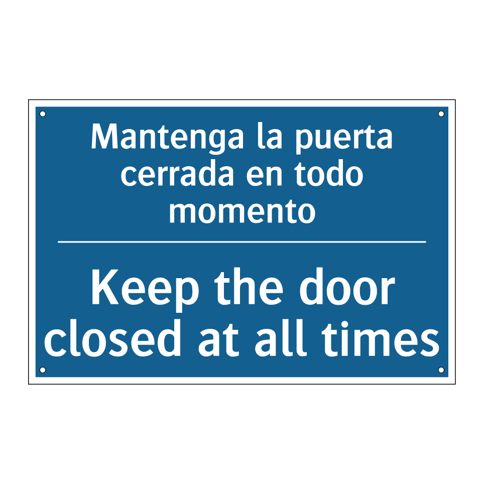 Mantenga la puerta cerrada en  /.../ - Keep the door closed at all times /.../
