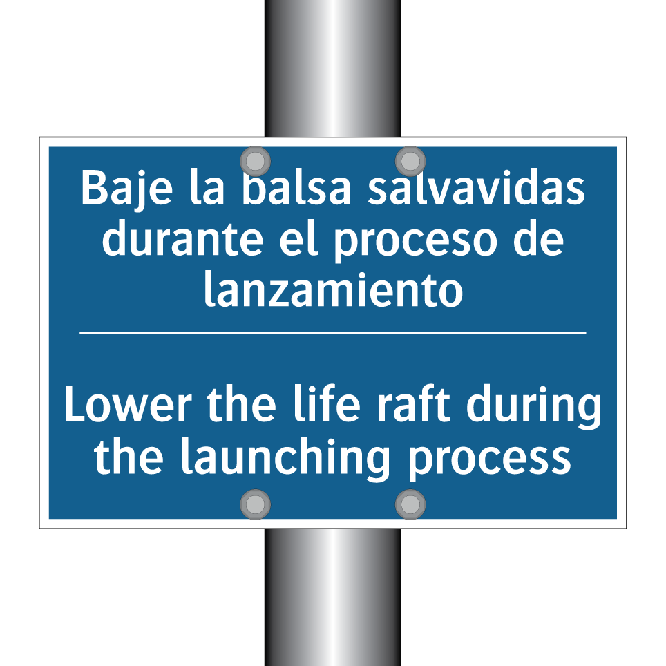 Baje la balsa salvavidas durante  /.../ - Lower the life raft during the  /.../