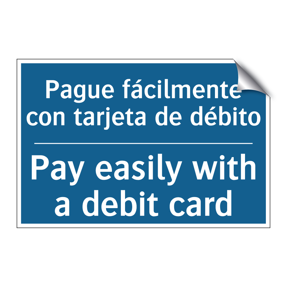 Pague fácilmente con tarjeta de  /.../ - Pay easily with a debit card