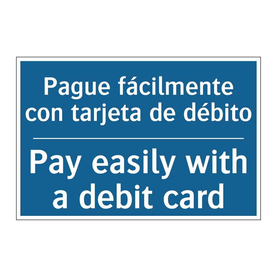 Pague fácilmente con tarjeta de  /.../ - Pay easily with a debit card