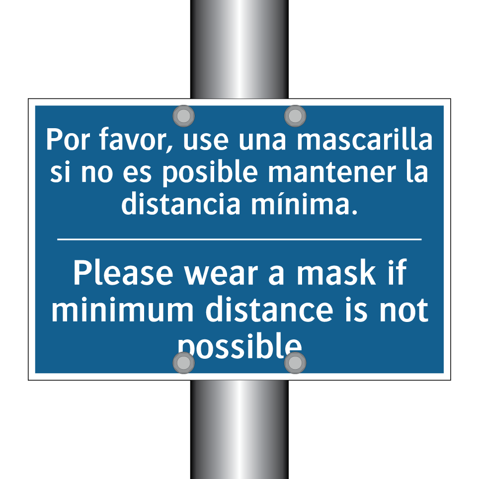 Por favor, use una mascarilla  /.../ - Please wear a mask if minimum  /.../