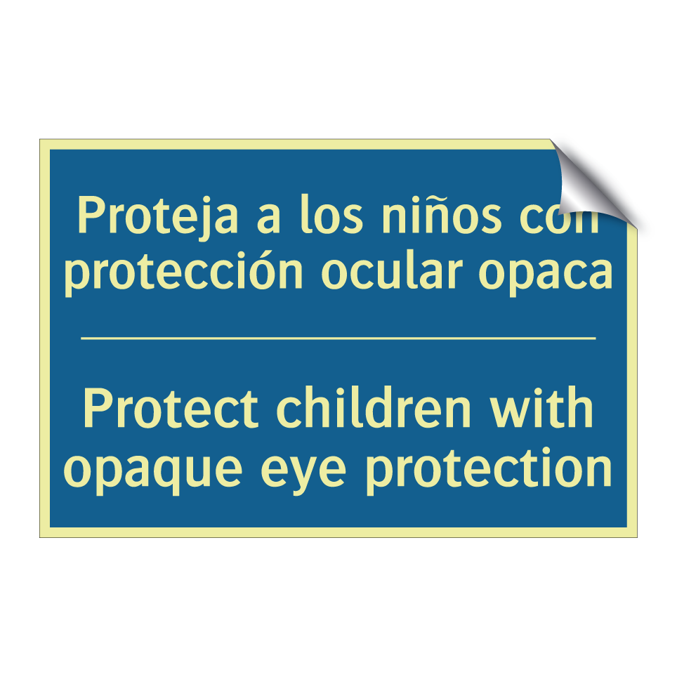 Proteja a los niños con protección  /.../ - Protect children with opaque eye  /.../