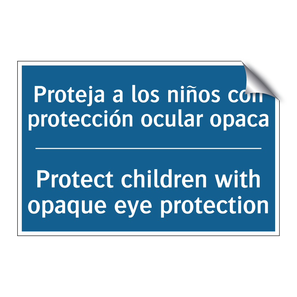 Proteja a los niños con protección  /.../ - Protect children with opaque eye  /.../