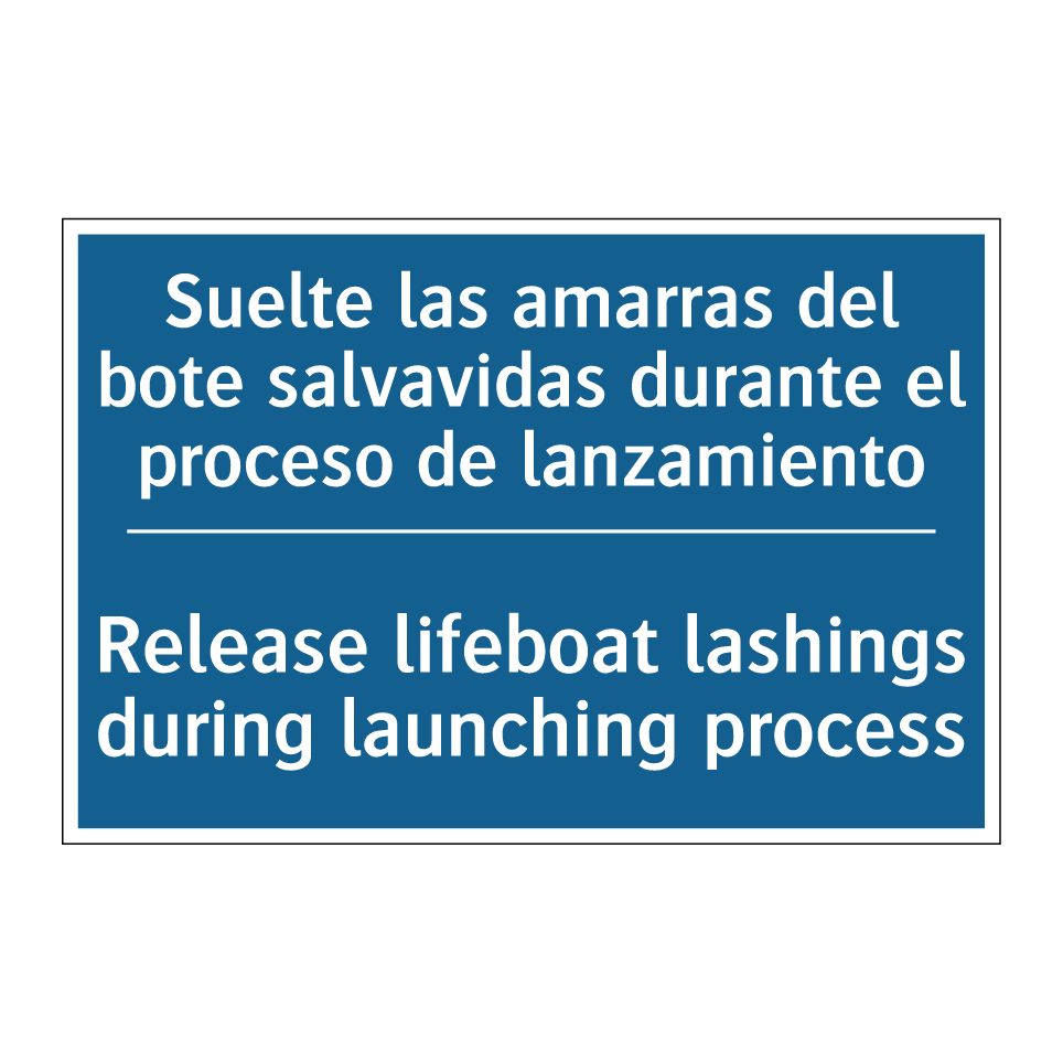 Suelte las amarras del bote salvavidas  /.../ - Release lifeboat lashings during  /.../
