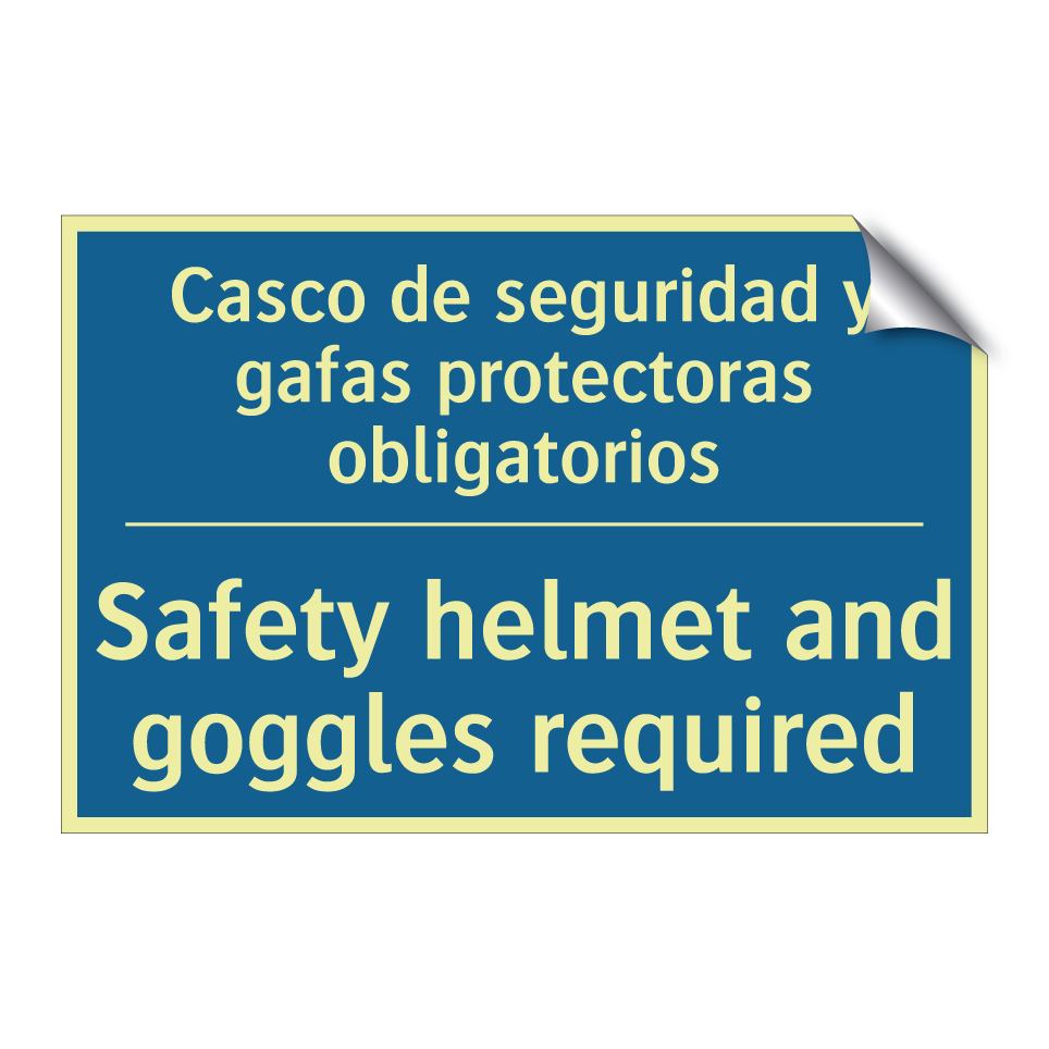 Casco de seguridad y gafas protectoras  /.../ - Safety helmet and goggles required /.../