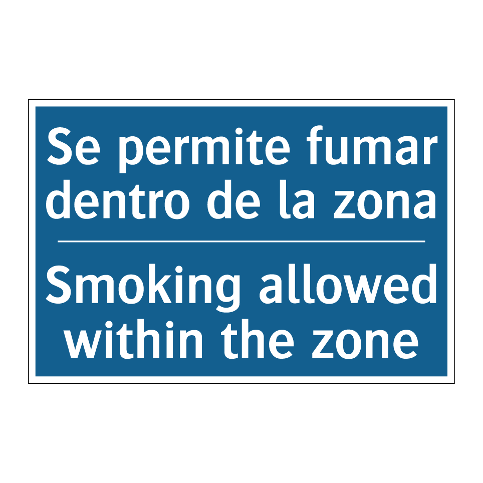 Se permite fumar dentro de la  /.../ - Smoking allowed within the zone /.../