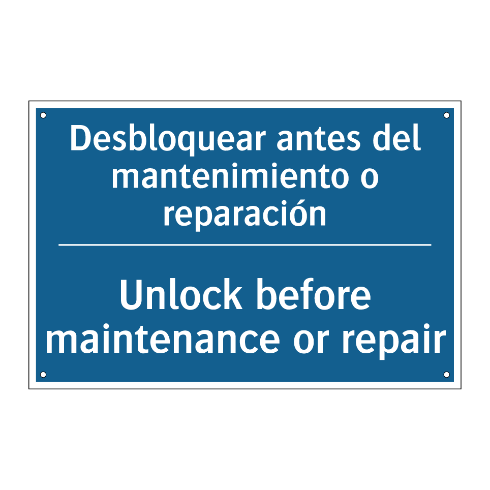 Desbloquear antes del mantenimiento  /.../ - Unlock before maintenance or repair /.../