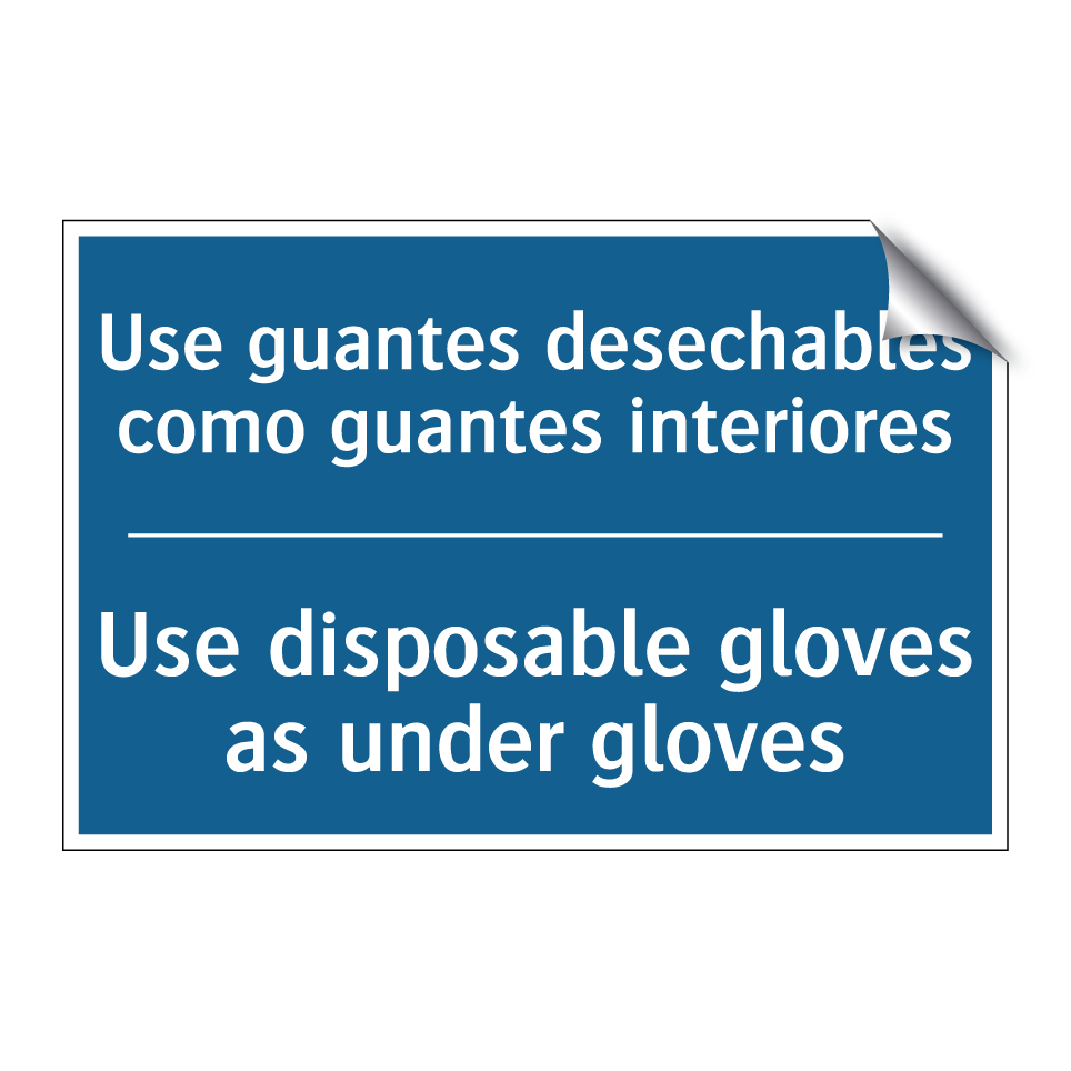 Use guantes desechables como guantes  /.../ - Use disposable gloves as under  /.../