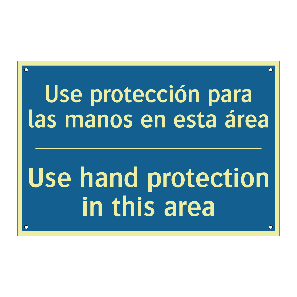 Use protección para las manos  /.../ - Use hand protection in this area /.../