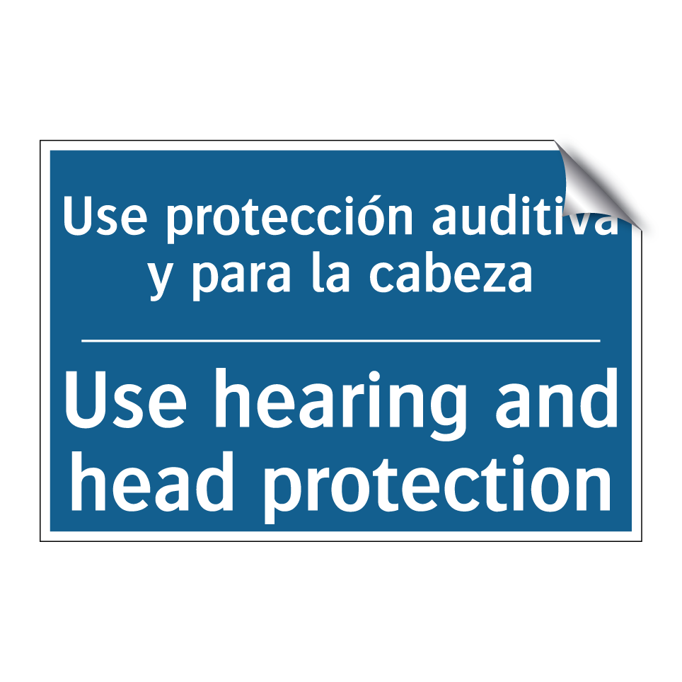 Use protección auditiva y para  /.../ - Use hearing and head protection /.../